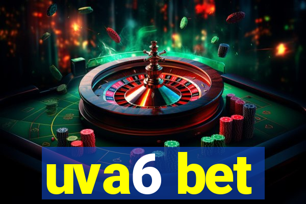 uva6 bet